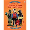 Usborne Habille... Dans le feu de l'action: Avec plus de 170 autocollants