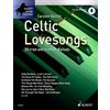 Schott Celtic Lovesongs: 20 Irish and Scottish Ballads