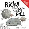New Paige Press, LLC Ricky, the Rock that Couldn't Roll