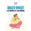 PAYOT Le Bébé et sa mère