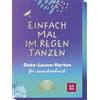 Groh Verlag Einfach mal im Regen tanzen: Gute-Laune-Karten für zwischendurch | Geschenk für positive Gedanken und mehr Freude im Alltag