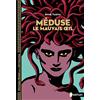Nathan Méduse, le mauvais oeil