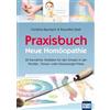 Mankau Verlag Praxisbuch Neue Homöopathie: 20 bewährte Testlisten für den Einsatz in der Pendel-, Tensor- oder Kinesiologie-Praxis