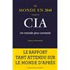 Editions des Equateurs Le monde en 2040 vu par la CIA: Un monde plus contesté