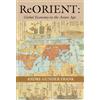 University of California Press ReORIENT: Global Economy in the Asian Age