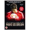 Universal Pictures UK Make Us Dream (DVD) Steven Gerrard Michael Owen Steve Bruce Jamie Carragher