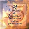 Various Artists 25 Cantos de Alabanza y Adoracion que te Gusta Cantar (UK (CD)