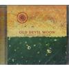Old Devil Moon Midnight And Bright (CD)