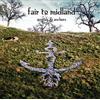 Fair To Midland Arrows and Anchors (CD)