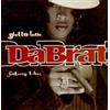 Da Brat Ghetto Love (CD)