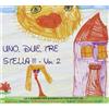 Vari-Uno Due Tre Ste Uno Due Tre Stella!!!Vol.2 (CD)