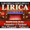 Vari I Grandi Classici Della Lirica Rac.N.3 (CD)
