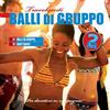 Travolgenti Balli Di Gruppo / Various (2 Cd) CD NUOVO