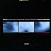 Moore Thurston, Prati Walter, Schiaffini Gianca Opus - Three Incredible Id (CD)