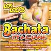 Los Locos Bachata Italiana (CD)