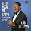 Cab Calloway Blues Make Me Happy: The ABC-Paramount and Coral Years 1956-19 (CD)