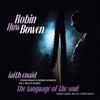 Robin Huw Bowen Iaith Enaid/The Language of the Soul (CD) Album