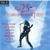 25 Years Of Number 1 Hits - Vol. 4 1976-77 25 Years of Number 1 Hits 4 (CD)