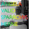 Angela Valid/Sparrows Herne Valid Sparrows (Cassette)