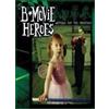 B Movie Heroes Anthems for the Underdog (CD) Album