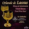 Orlande de Lassus Orlande De Lassus: Missa Ad Imitationem/Vinum Bonum (CD) Album