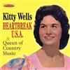 Kitty Wells Heartbreak U.S.A./Queen of Country Music (CD) Album