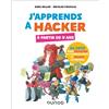 Dunod J'apprends à hacker: 30 défis pour découvrir la cybersécurité et déjouer le piratage