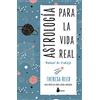 SIRIO antenne Astrología para la vida real / Astrology for Real Life: Guía práctica para astro-curiosos