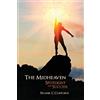 CREATESPACE The Midheaven: Spotlight on Success