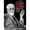Suzanne Leclair Through Clouds of Smoke: Freud's Final Days (Tascabile)