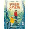 John Moore Ditching Saskia (Tascabile)