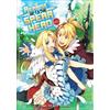 Aneko Yusagi Ne The Reprise of the Spear Hero Volume 01: The Manga C (Tascabile)