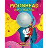 Nobrow Pr Moonhead and the Music Machine