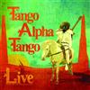 Tango Alpha Tango Live from the Crystal Ballroom (CD)