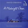 `OSBORNE, DAVID` David Osborne-Midnight Clear: Classic Christmas Ca CD NUOVO