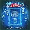 The Wake Nine Ways (CD) Deluxe Album