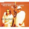 Grandmaster Melle Mel Mr.Big Stuff (CD)