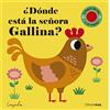 Timun Mas Infantil ¿Dónde está la señora gallina?: Solapas de tela y un espejo