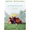 Debols!llo La felicidad personal: Claves para un cambio interior