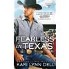 Kari Lynn Dell Fearless in Texas (Tascabile) Texas Rodeo