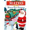 Jd Green Mateo on the North Pole Express (Copertina rigida)