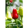 Roby Jose Ciju Chile Peppers (Tascabile)