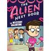 A.I. Newton The Alien Next Door 6: The Mystery Valentine (Tascabile)