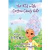 Brittney Bee The Kid with Cotton Candy Hair (Tascabile)