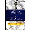 Marcus Deminco ADHD - Attention Deficit Hyperactivity Disorder X RIT (Tascabile)