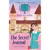 Laura Sieveking The Secret Journal (Tascabile) Ella at Eden
