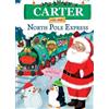 Jd Green Carter on the North Pole Express (Copertina rigida)