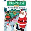 Jd Green Kennedy on the North Pole Express (Copertina rigida)