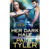 Paige Tyler Her Dark Half (Tascabile) X-Ops
