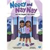 Simone Dankenbr Neecy and Nay Nay and the Tangled, Hairy Mess (Neecy (Tascabile)